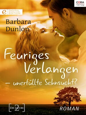 cover image of Feuriges Verlangen--unerfüllte Sehnsucht?